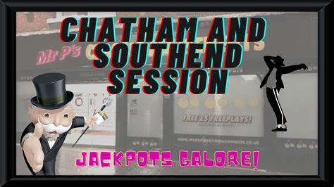 Chatham + Southend Slots .